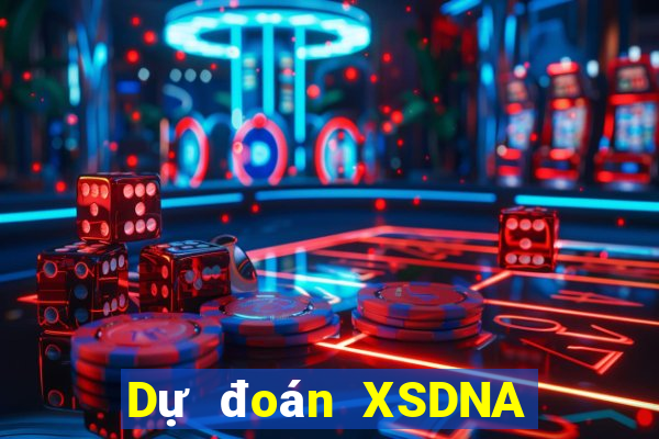 Dự đoán XSDNA Thứ 2