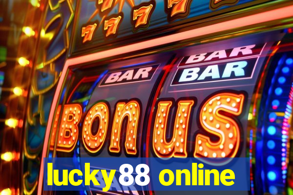 lucky88 online