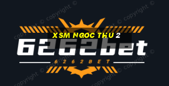 xsm ngoc thu 2