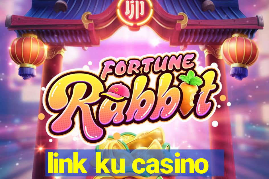 link ku casino