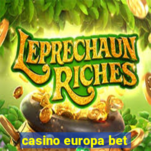 casino europa bet