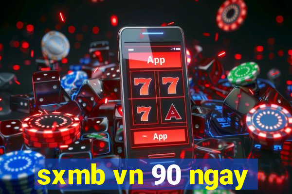 sxmb vn 90 ngay