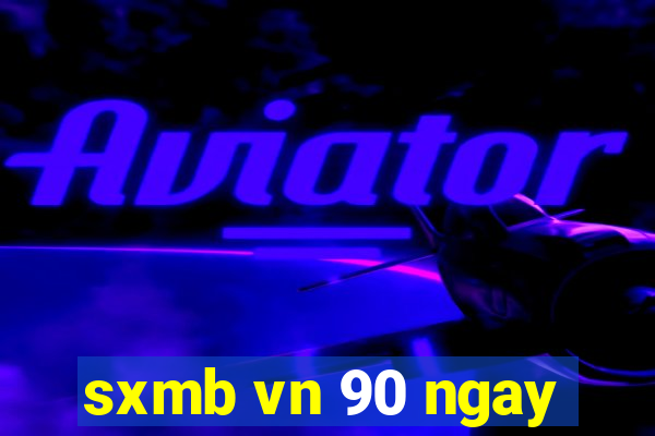 sxmb vn 90 ngay