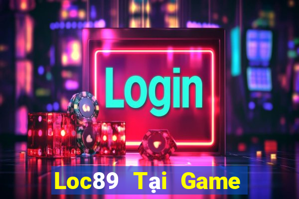 Loc89 Tại Game Bài B52