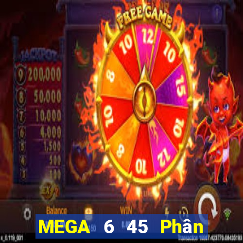 MEGA 6 45 Phân tích Xổ Số Chủ Nhật