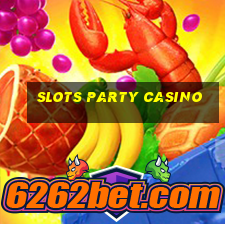 slots party casino