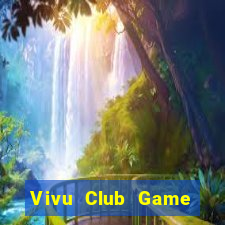 Vivu Club Game Bài 567