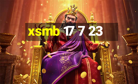 xsmb 17 7 23