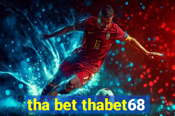 tha bet thabet68