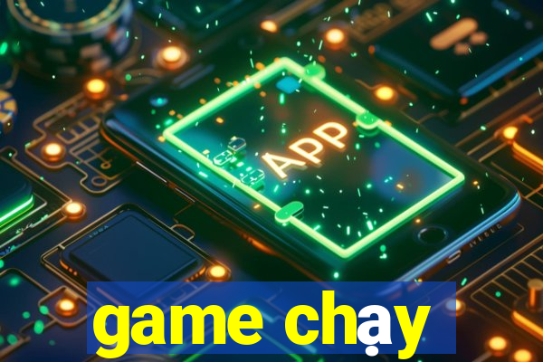 game chạy