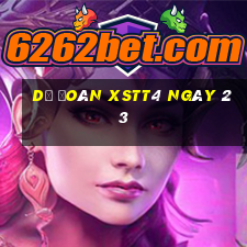 Dự đoán XSTT4 ngày 23