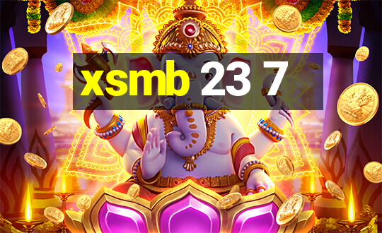 xsmb 23 7