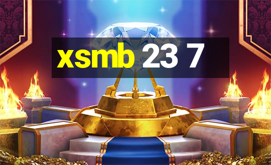 xsmb 23 7