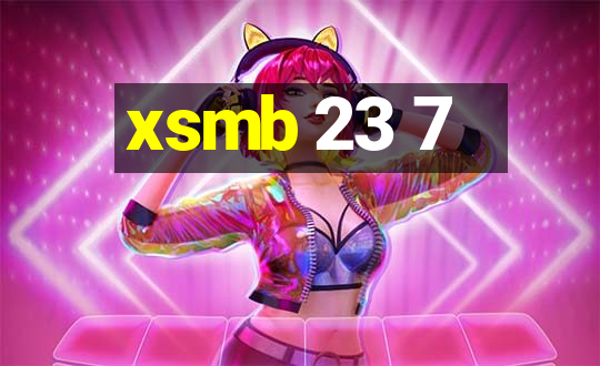 xsmb 23 7