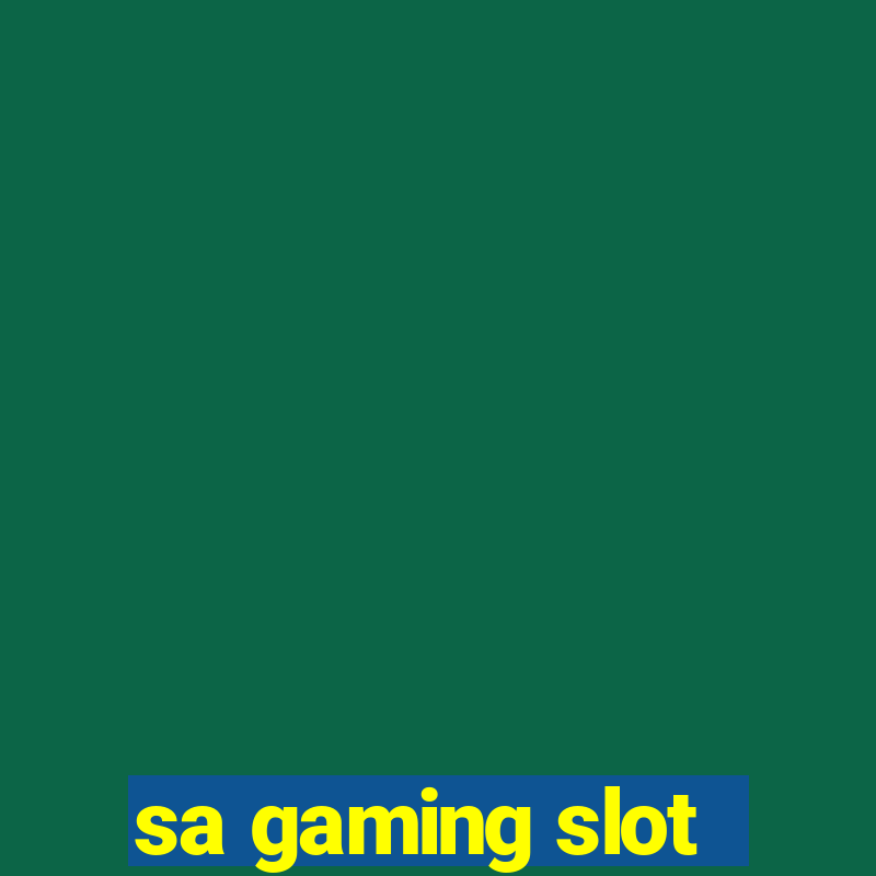 sa gaming slot