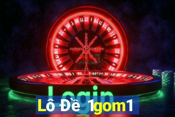 Lô Đề 1gom1