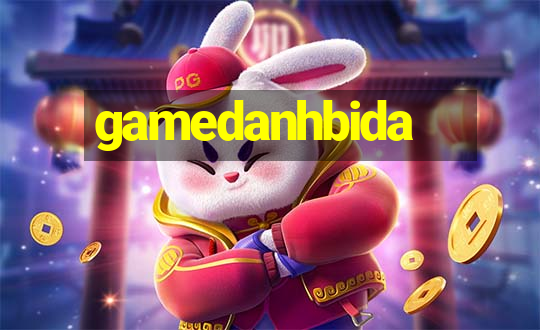 gamedanhbida