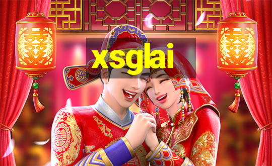 xsglai