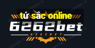 tứ sắc online