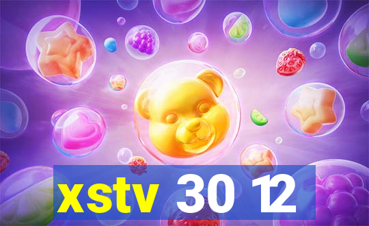 xstv 30 12