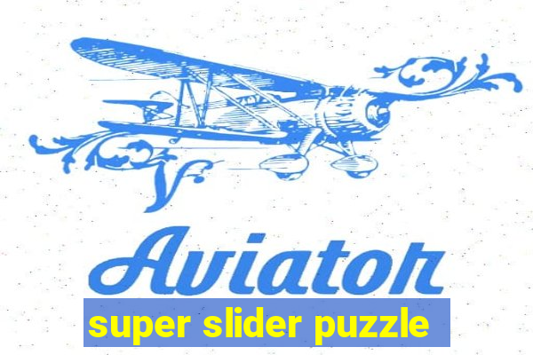 super slider puzzle