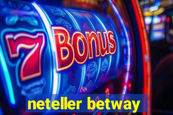 neteller betway