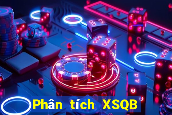 Phân tích XSQB ngày 17