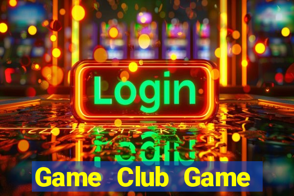 Game Club Game Bài Gunny