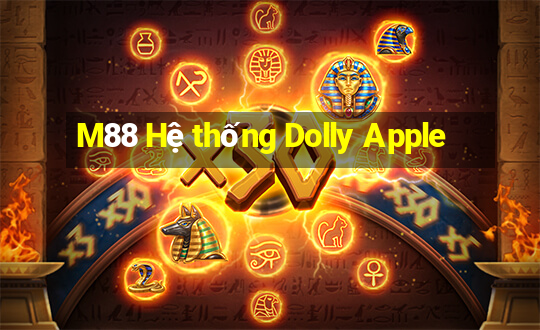 M88 Hệ thống Dolly Apple