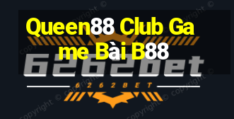 Queen88 Club Game Bài B88