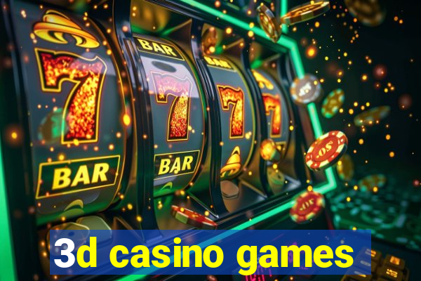 3d casino games