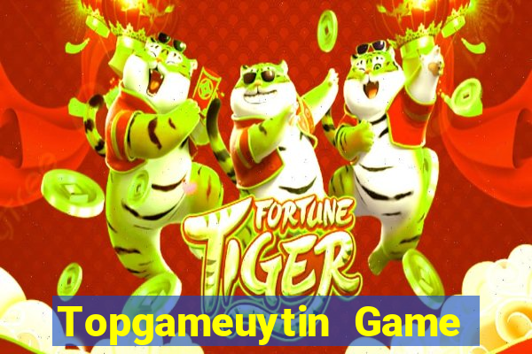 Topgameuytin Game Bài B52 Đổi Thưởng