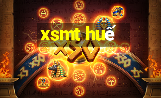 xsmt huế