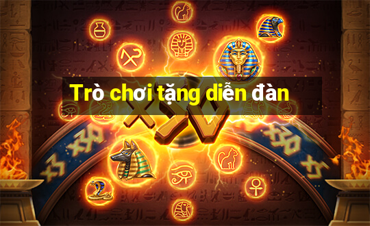 Trò chơi tặng diễn đàn