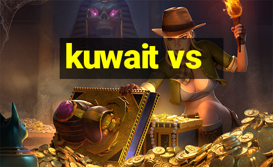 kuwait vs