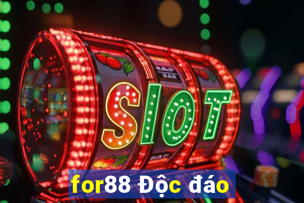 for88 Độc đáo