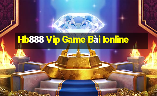 Hb888 Vip Game Bài Ionline