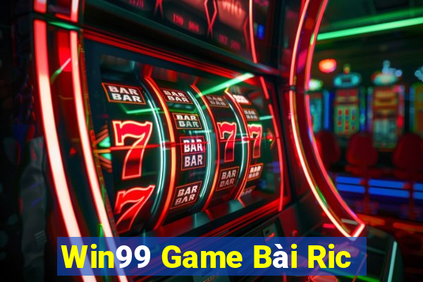 Win99 Game Bài Ric