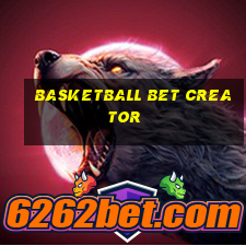 basketball bet creator