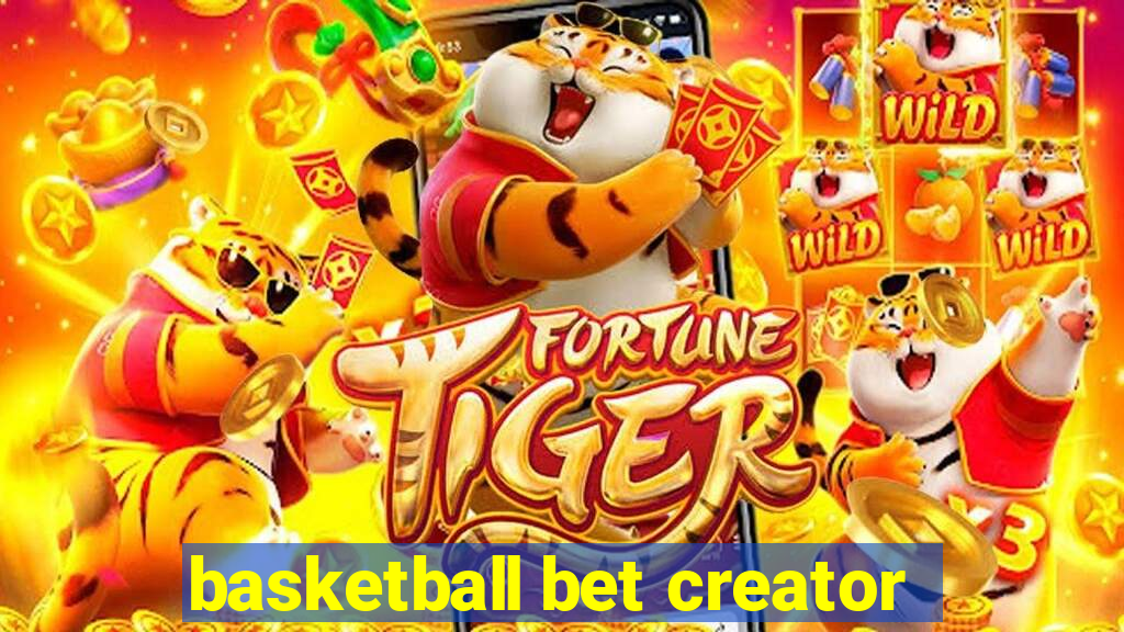 basketball bet creator