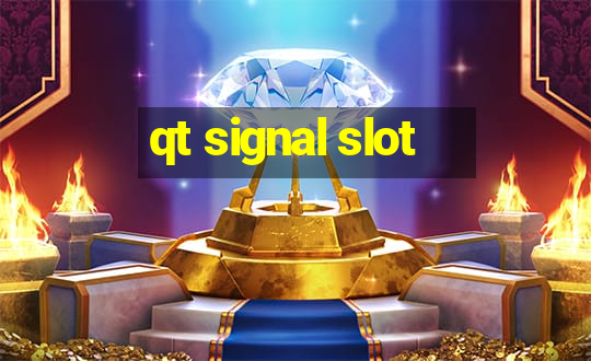 qt signal slot