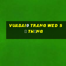 Vuabai9 trang wed sẽ thắng