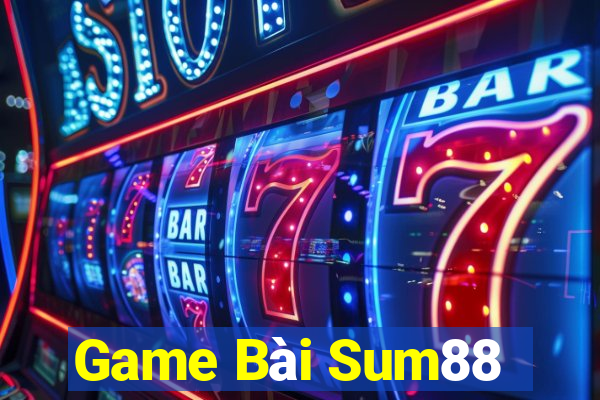 Game Bài Sum88