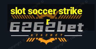 slot soccer striker