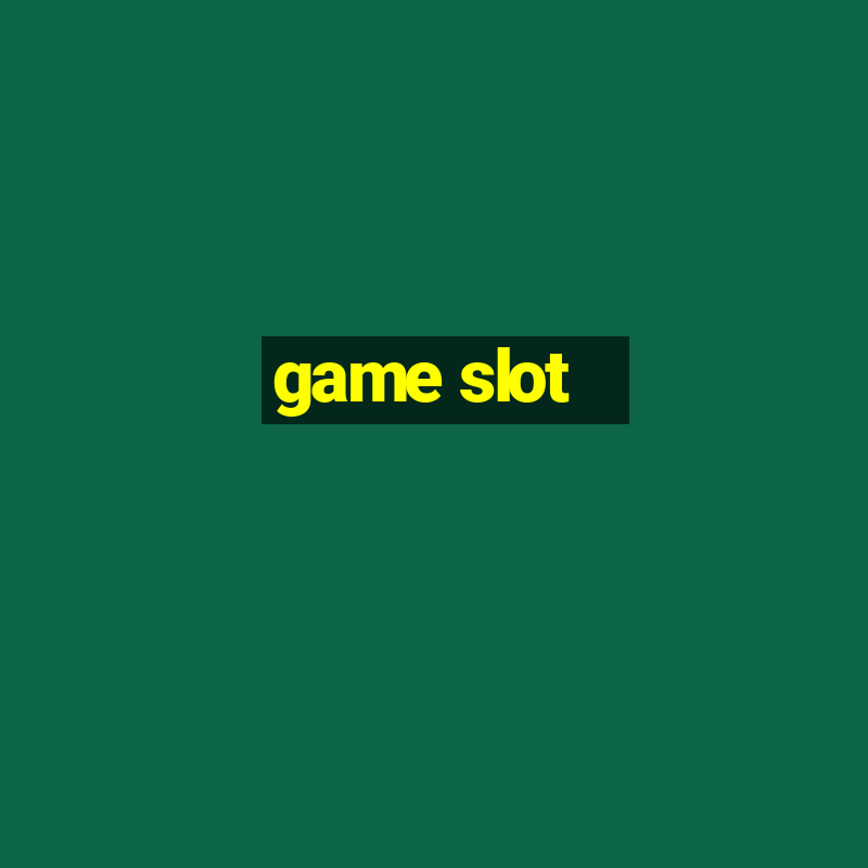 game slot