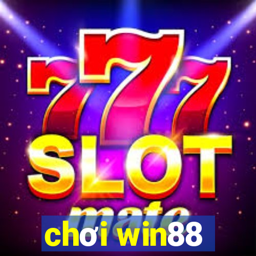 chơi win88