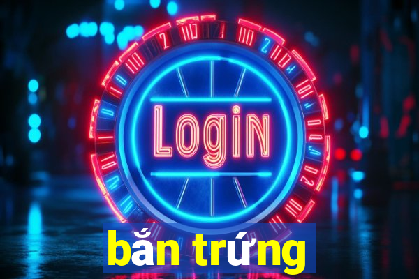 ban trung