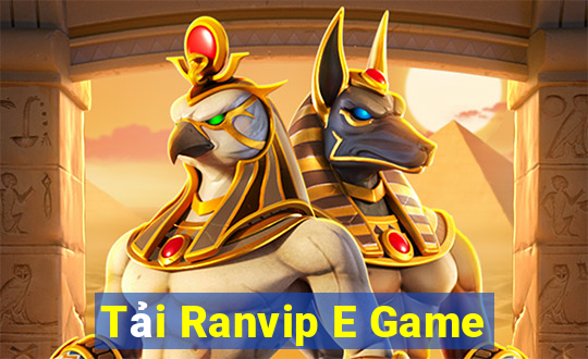 Tải Ranvip E Game