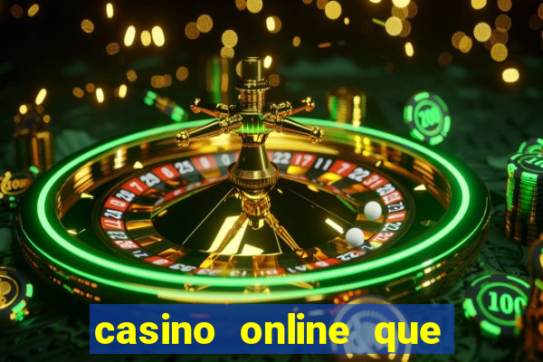 casino online que te regalan dinero