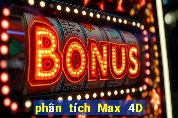 phân tích Max 4D ngày 20